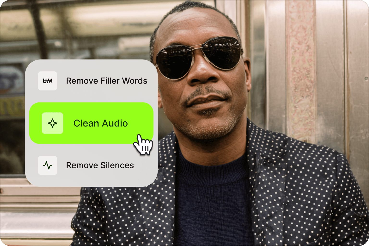 Man on a subway with VEED's audio menu showing Remove Filler Words, Clean Audio, and Remove Silences options.