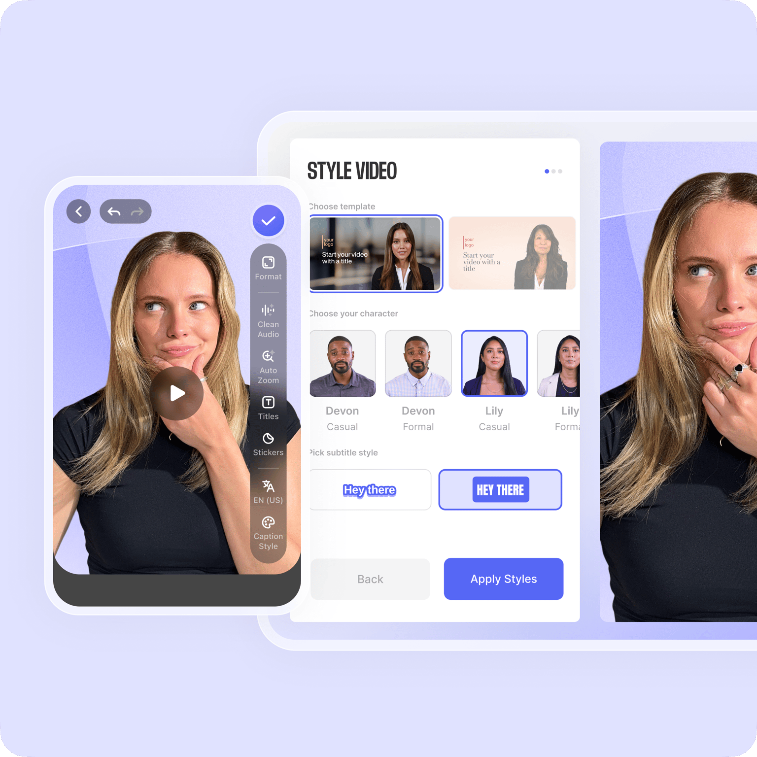 VEED's video editor with Style Video feature accessible on mobile, tablet, and desktop.